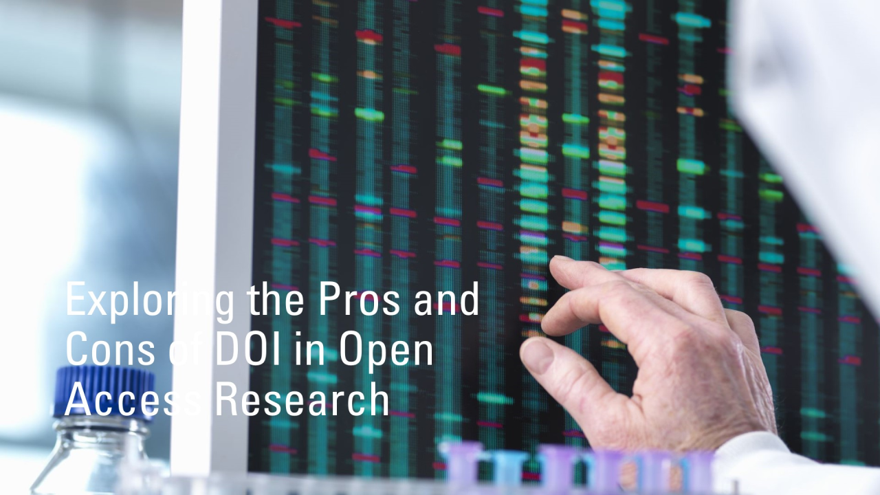 Is It Time to Explore the Pros and Cons of DOI in Open Access Research?